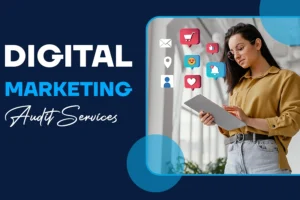 Digital Marketing Audit Services