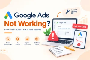 Google Ads Not Working